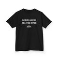 God Is Good All The Time™ Kids Tee