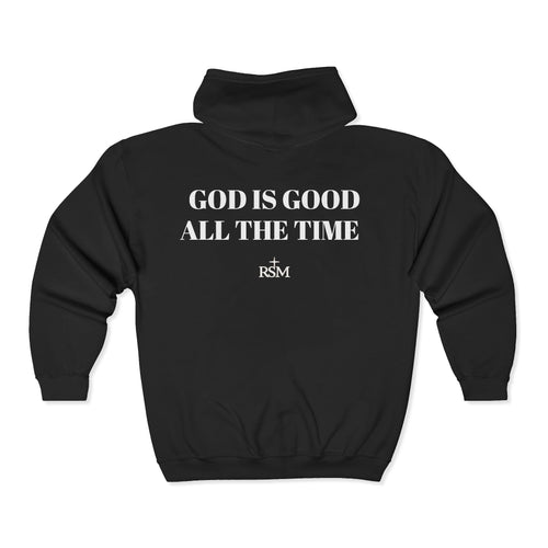 God Is Good All The Time 
Full Zip Hooded Sweatshirt